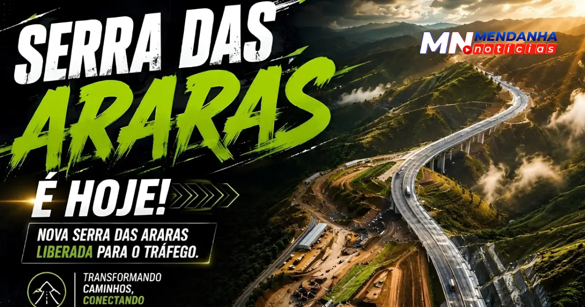 A 1ª fase da Serra das Araras foi liberada às 15h